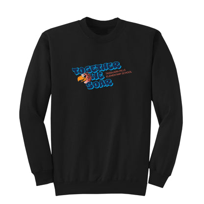 Tassajara Hills Together We Soar Collection - Crewneck Sweatshirts